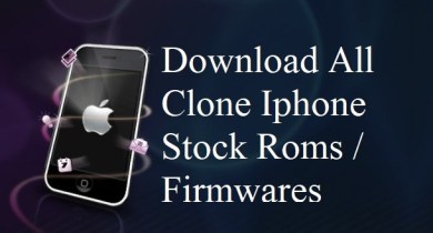 iPhone Clone Stock ROM Firmware