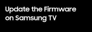 Samsung Firmware