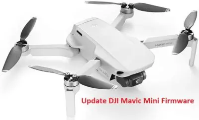 Update DJI Mavic Mini Firmware with New Features